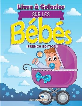 Livre à Colorier Sur Le Cirque (French Edition)