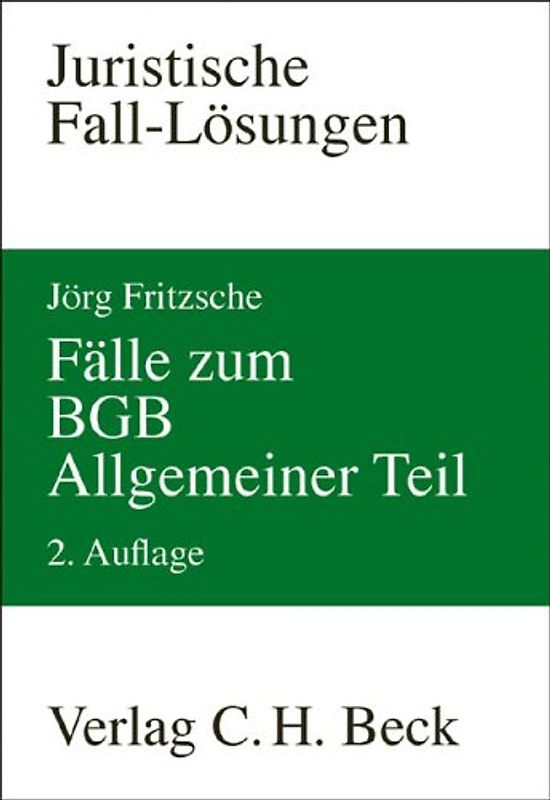 Fälle zum BGB Allgemeiner Teil