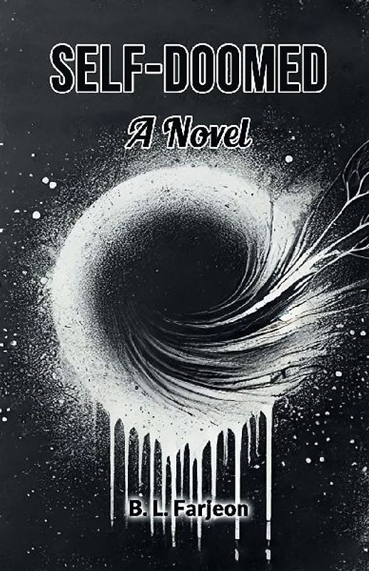Self-Doomed A Novel