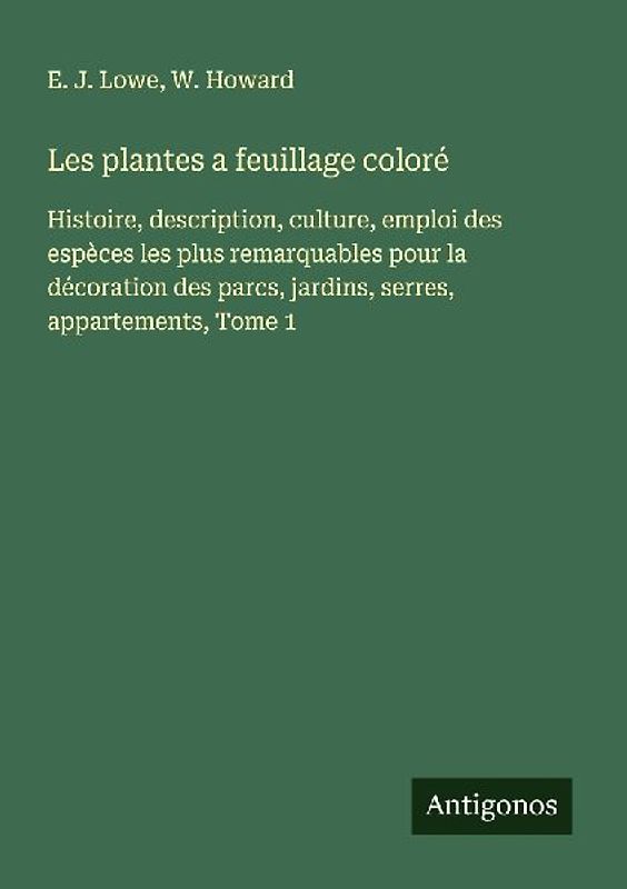Les plantes a feuillage coloré