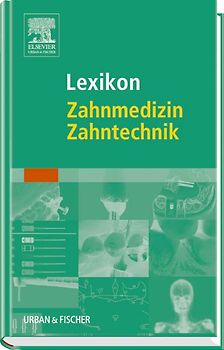 Lexikon Zahnmedizin Zahntechnik
