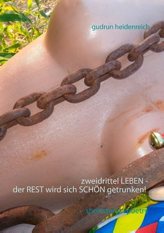 Zweidrittel Leben - der Rest wird sich schön getrunken!