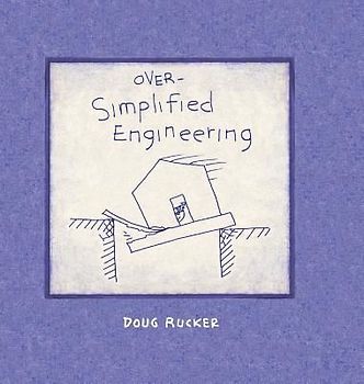 Over-Simplified Engineering