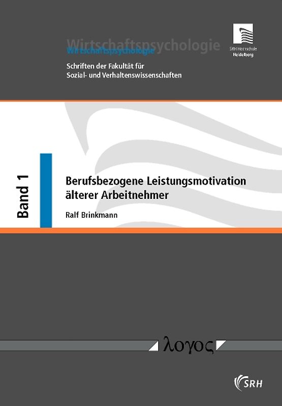 Berufsbezogene Leistungsmotivation älterer Arbeitnehmer