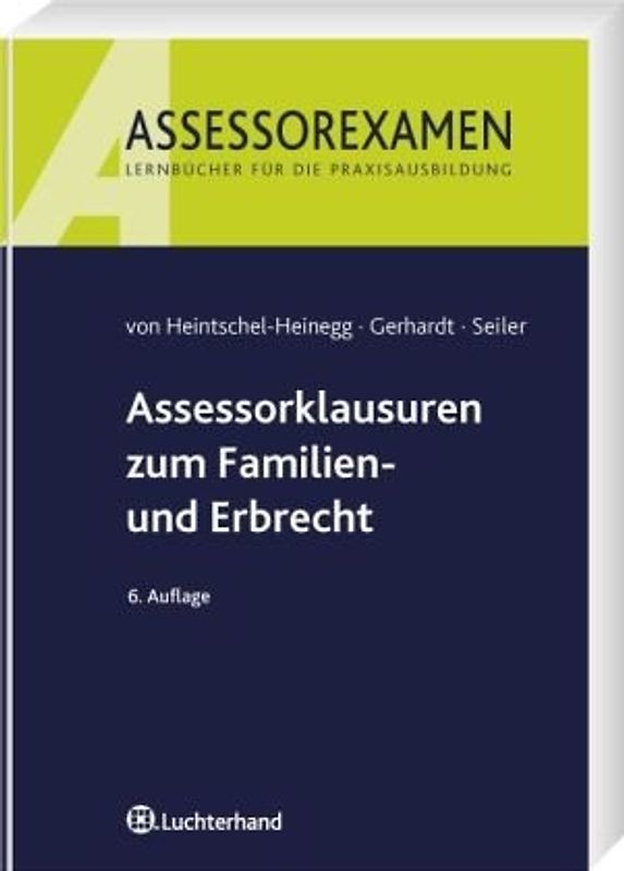 Assessorexamen zum Familien- und Erbrecht