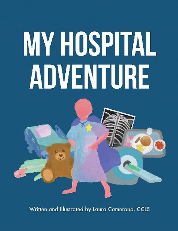 My Hospital Adventure