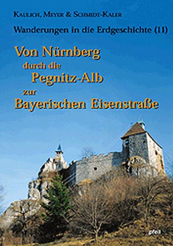 Von Nürnberg durch die Pegnitz-Alb zur Bayerischen Eisenstrasse