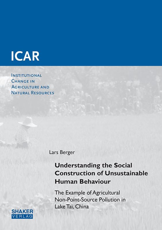 Understanding the Social Construction of Unsustainable Human Behaviour