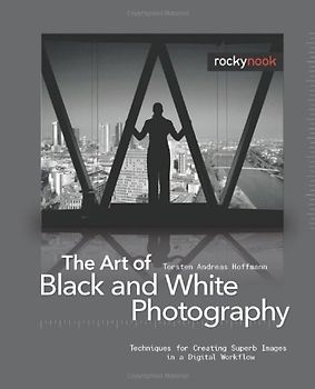 The Art of Black and White Photography