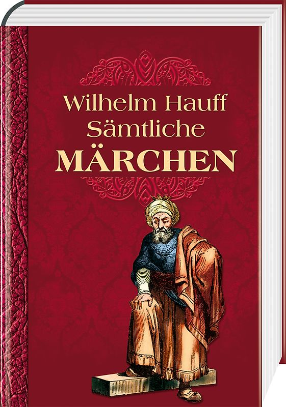 Wilhelm Hauff, Sämtliche Märchen