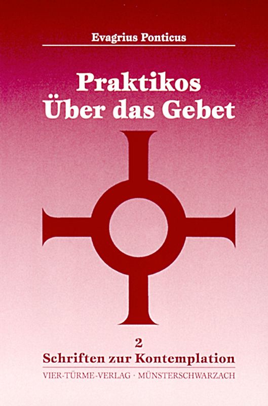 Über das Gebet Praktikos