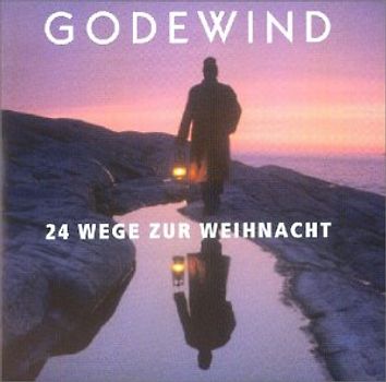 Godewind - 24 Wege zur Weihnacht