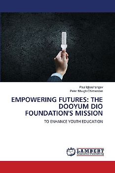 EMPOWERING FUTURES: THE DOOYUM DIO FOUNDATION'S MISSION