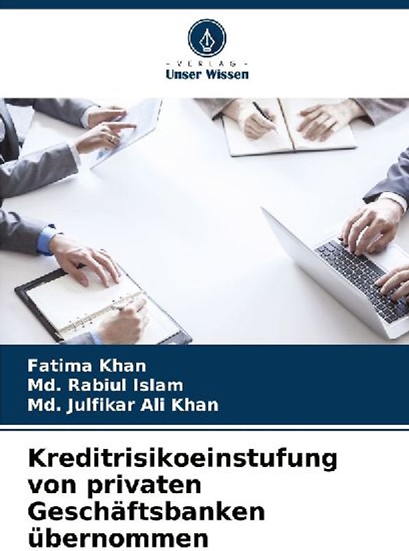 Kreditrisikoeinstufung von privaten Geschäftsbanken übernommen