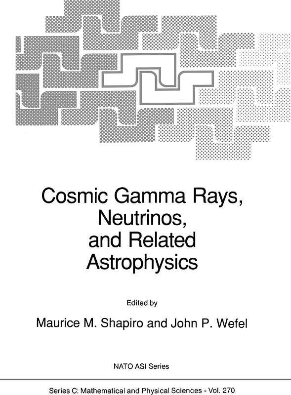 Cosmic Gamma Rays, Neutrinos, and Related Astrophysics