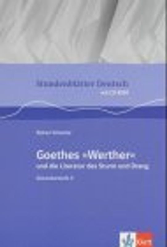 Goethes "Werther" und die Literatur des Sturm und Drang