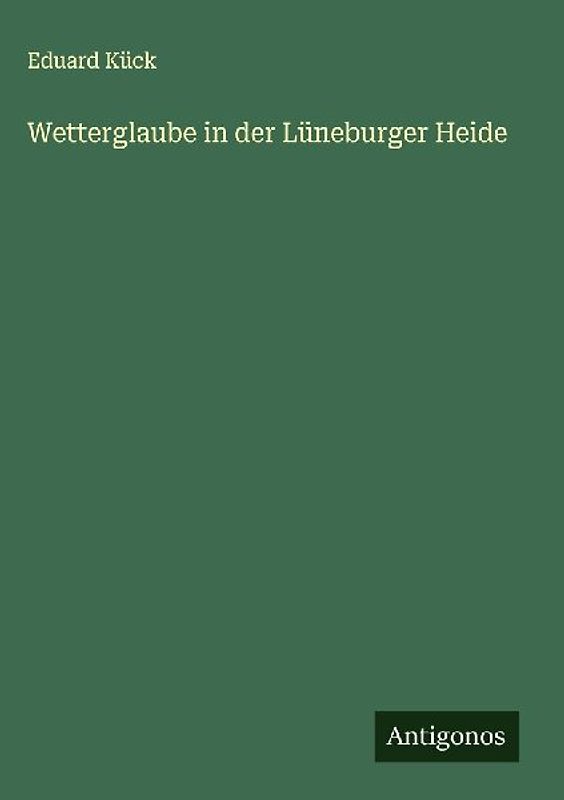 Wetterglaube in der Lüneburger Heide