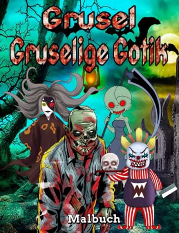 Grusel Gruselige Gotic Malbuch: Süß Grusel Malbuch für Erwachsene und Kinder, gruseliges Gothic-Malbuch, wunderschönes Horror-Design, perfekte Geschenke, Großdruck