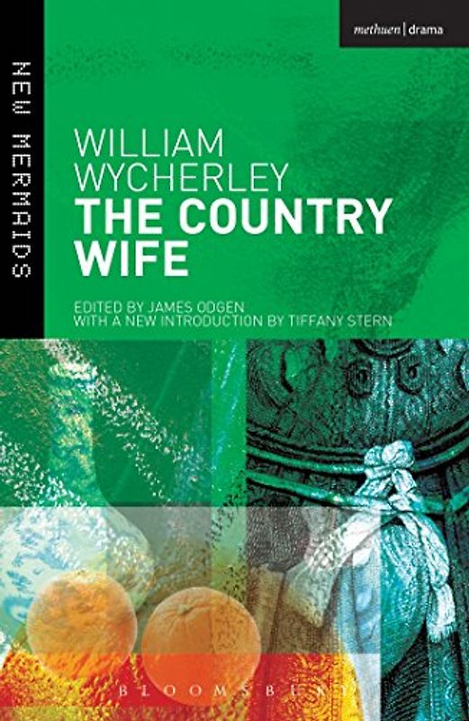 The Country Wife (New Mermaids) - Wycherley, William