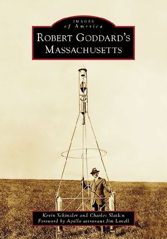 Robert Goddard's Massachusetts