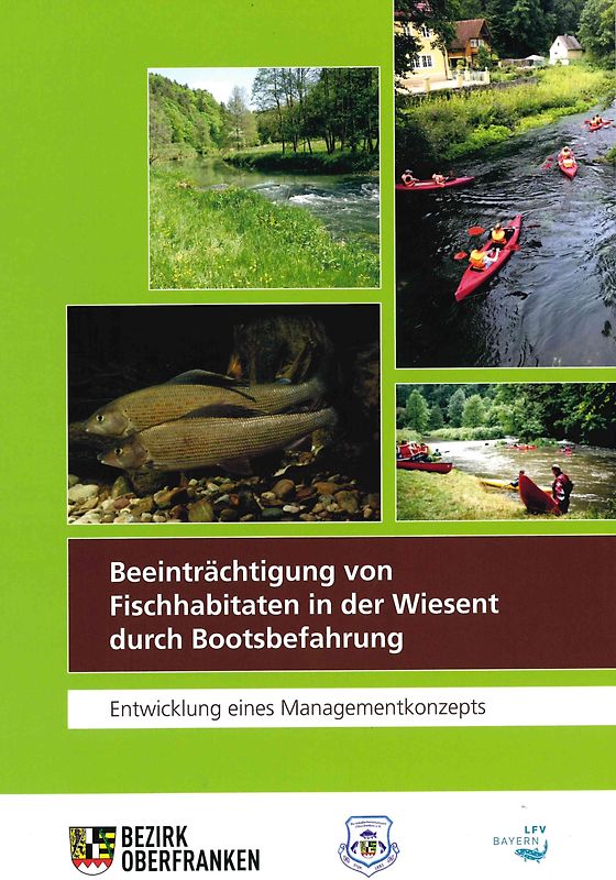 Beeinträchtigung von Fischhabitaten in der Wiesent durch Bootsbefahrung