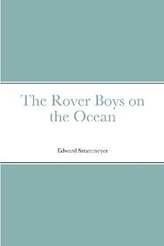 The Rover Boys on the Ocean