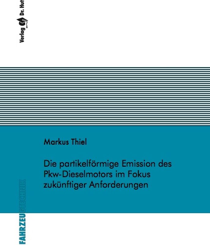 Die partikelförmige Emission des Pkw-Dieselmotors im Fokus zukünftiger Anforderungen