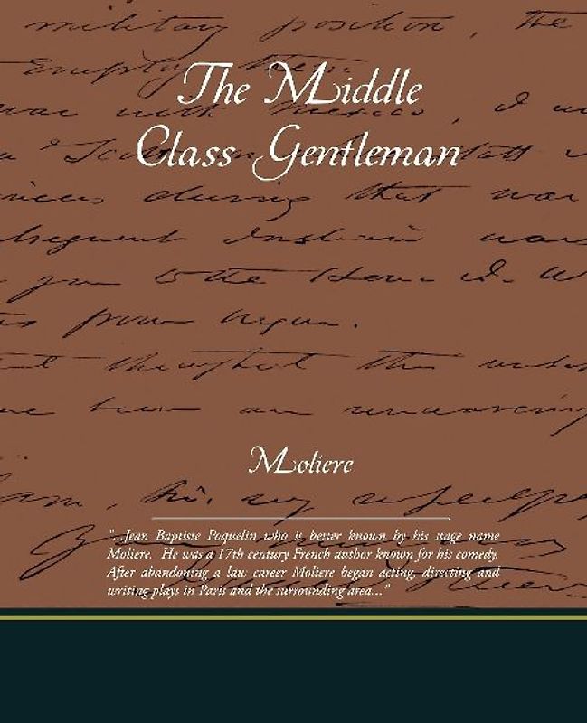 The Middle Class Gentleman