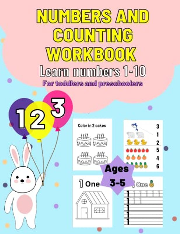 Numbers and counting workbook: Learn numbers 1- 10, For toddlers and preschoolers