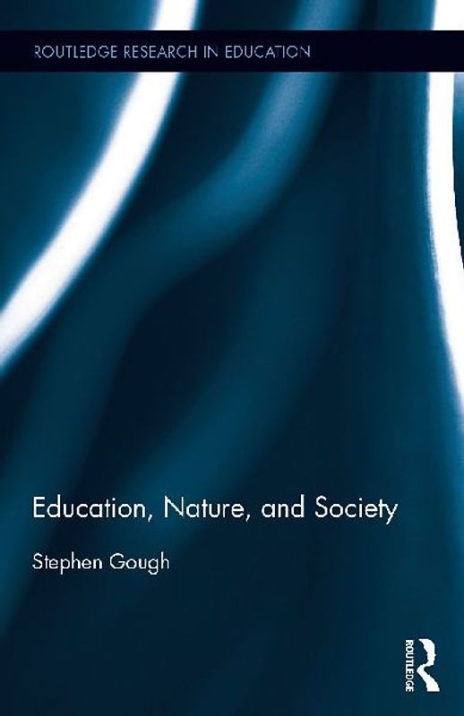 Education, Nature, and Society