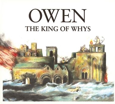 Owen - The King Of Whys