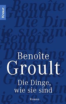 Die Dinge wie sie sind