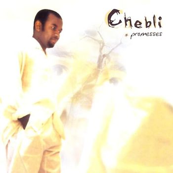 Chebli - Promesses