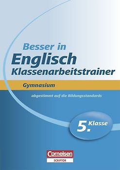 Besser in der Sekundarstufe I - Englisch - Gymnasium / 5. Schuljahr - Übungsbuch mit separatem Lösungsheft (20 S.)