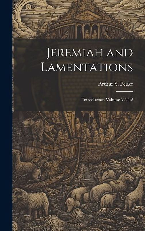 Jeremiah and Lamentations: Introduction Volume V.24:2