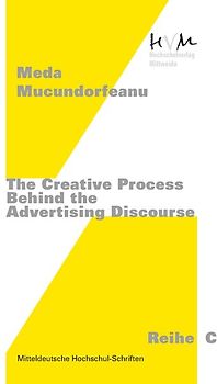 The Creative Process Behind the Advertising Discourse