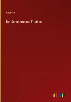 Der Schulbote aus Franken