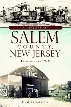 A History of Salem County, New Jersey