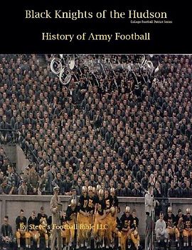 Black Knights of the Hudson - History of Army Football