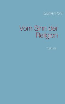 Vom Sinn der Religion