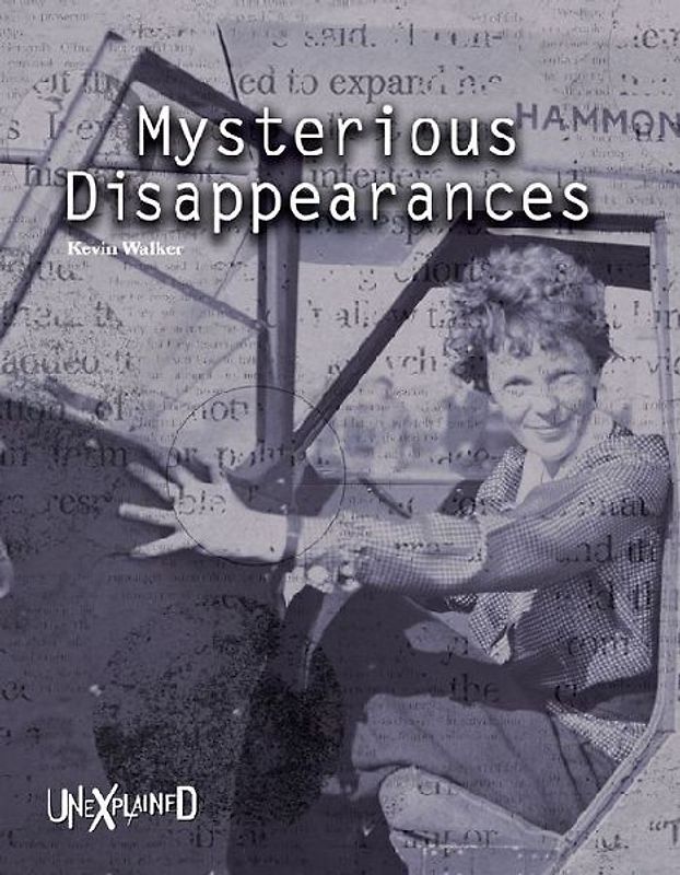 Unexplained Mysterious Disappearances