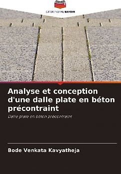 Analyse et conception d'une dalle plate en béton précontraint