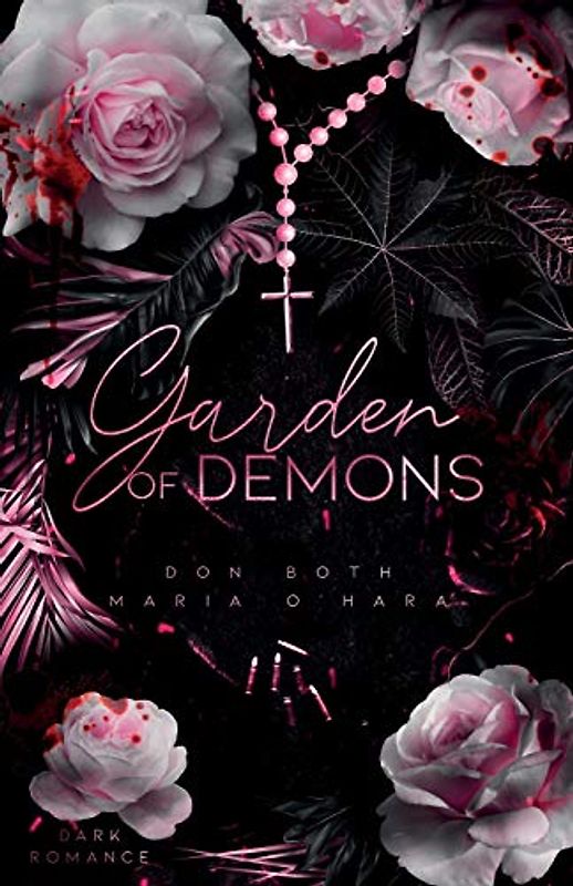 Garden of Demons (Garden of Sins, Band 3)