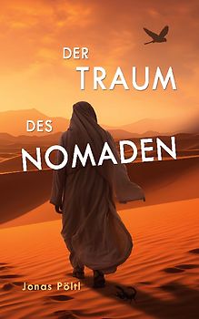Der Traum des Nomaden