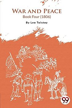 War and Peace Book 4