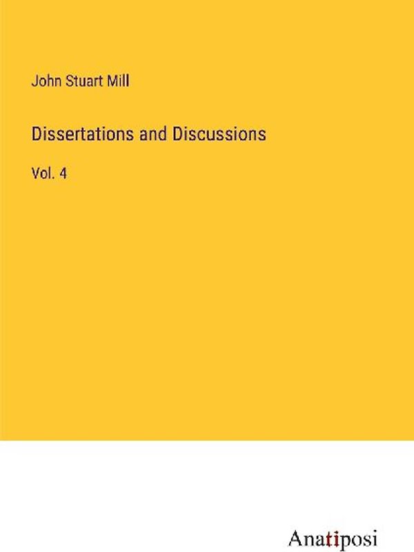 Dissertations and Discussions