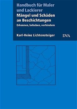 Schäden und Unregelmäßigkeiten an Beschichtungen