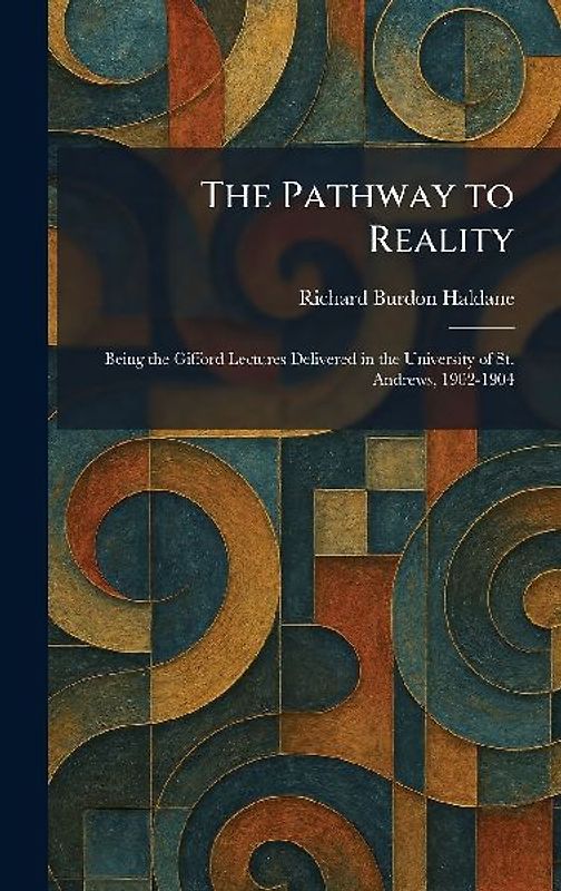 The Pathway to Reality