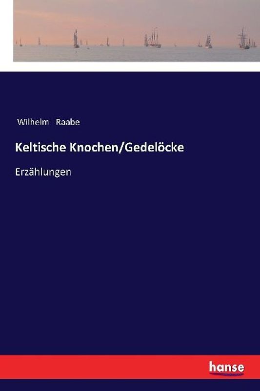 Keltische Knochen/Gedelöcke