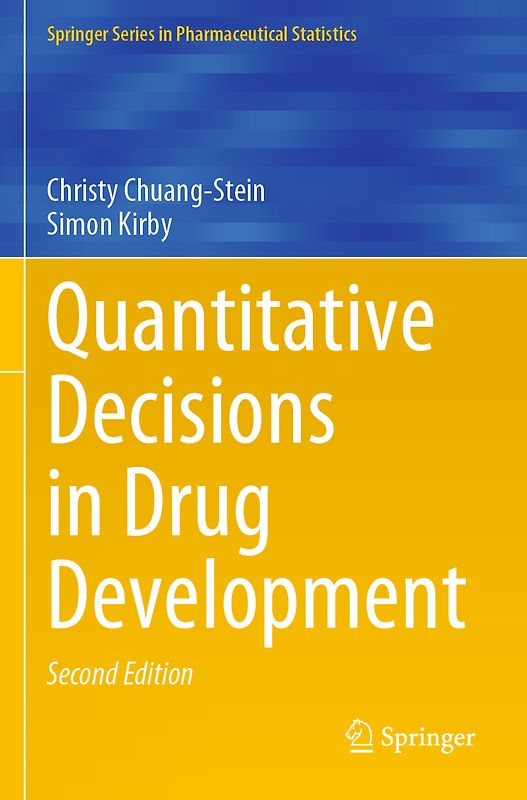 Quantitative Decisions in Drug Development